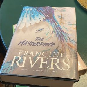 The Masterpiece by Francine Rivers
